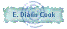 E. Diann Cook