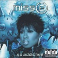 Missy Elliott - Miss E... So Addictive