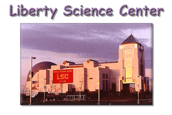 Liberty Science Center