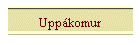 Uppkomur