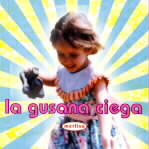 primer disco de la gusana