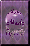 Sets made with love by<BR>Tatiana Lukela