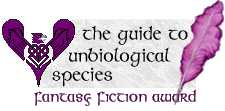 The Guide To Unbiological Creatures ~ Fantasy Fiction Award