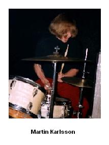 Martin Karlsson <drums>