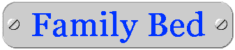 Family Bed
