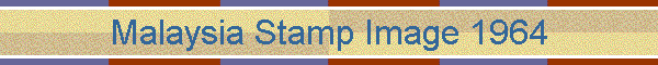 Malaysia Stamp Image 1964