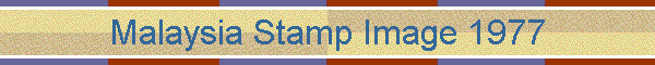 Malaysia Stamp Image 1977