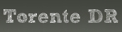 Torente DR
