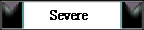 Severe