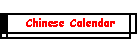 Chinese Calendar