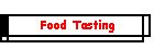 Food Tasting