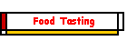 Food Tasting