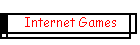 Internet Games