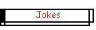 Jokes