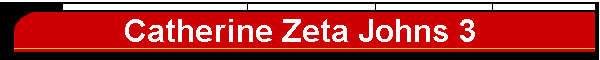 Catherine Zeta Johns 3