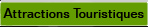 Attractions touristiques