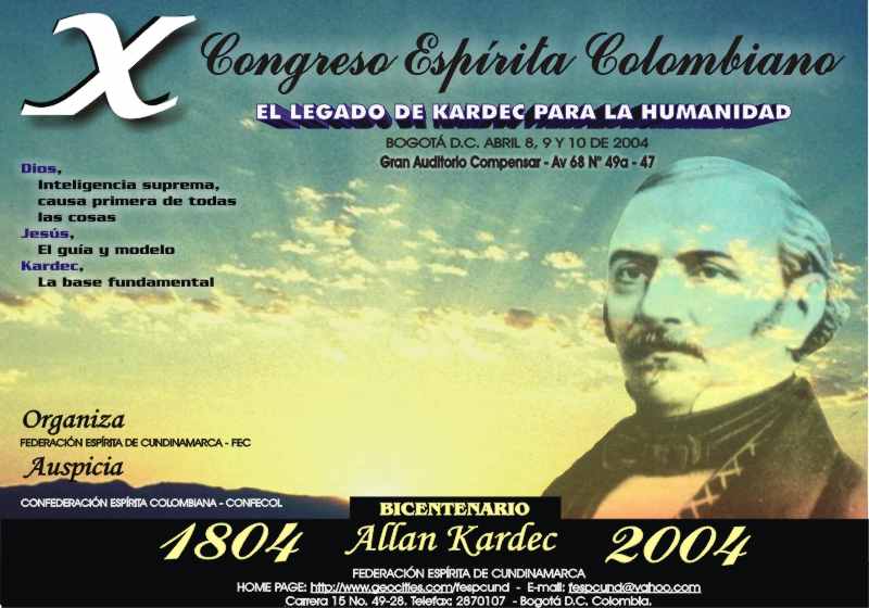 X Congreso Esprita Colombiano - Bogot DC, Abril 8, 9 y 10 de 2004