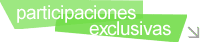 Partipaciones exclusivas
