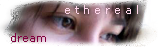 e t h e r e a l  dream