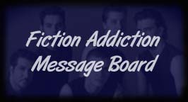 Fiction Addiction Message Board