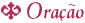 tema: Oração