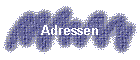 Adressen