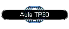 Aula TP30