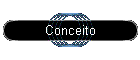 Conceito