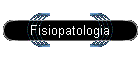 Fisiopatologia