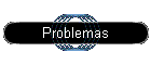 Problemas