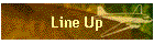 Line Up