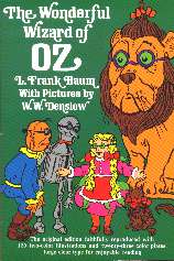 The Wonderful Wizard of Oz by L. Frank Baum