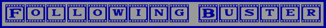 CLICK HERE TO VISIT MY FRIEND ANDY'S WEBSITE DEVOTED TO BUSTER KEATON