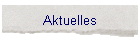 Aktuelles