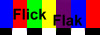 Flick Flak