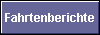  Fahrtenberichte 