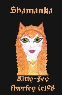 flwrfey  98&99 Catti-Tribe Shamanka kitty-fey