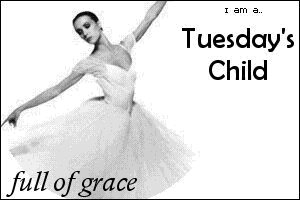 I'm Tuesday's Child, what day's child are you?