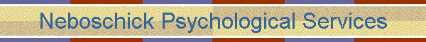 Neboschick Psychological Services
