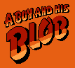 A Boy and His Blob