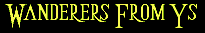 Wanderers From Ys