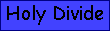 Holy Divide