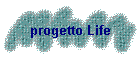 progetto Life