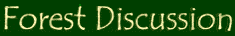 Forest Discussion: the world, the RPG, the site