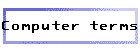 Computer terms