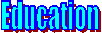 Education