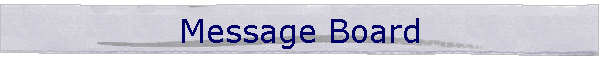 Message Board