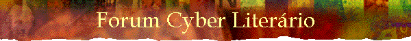 Forum Cyber Literrio