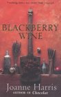 Blackberry Wine by J. Harris