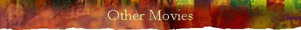 Other Movies